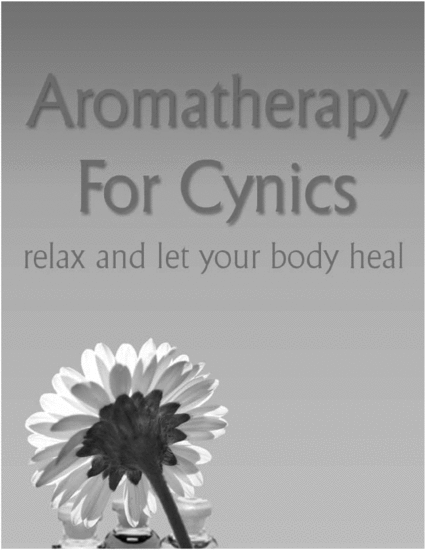 Product picture Aromatherapy for Cynics